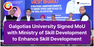 Galgotias University Signed MoU with Ministry of Skill Development to Enhance Skill Development